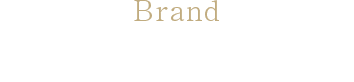 Brand 取扱いブランド